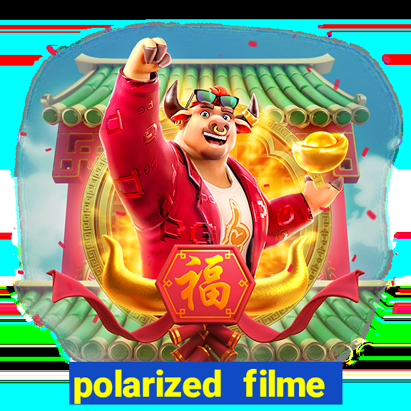 polarized filme completo dublado